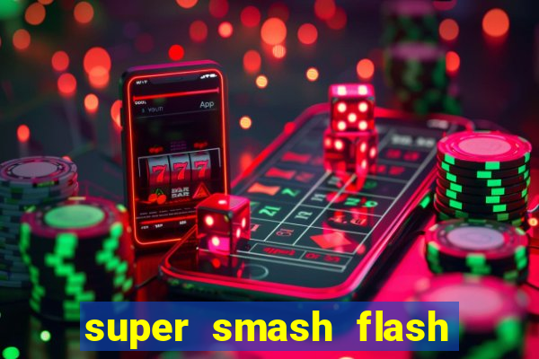 super smash flash 2 360